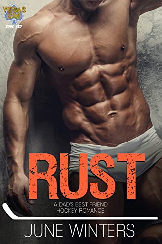 Rust: A Dad’s Best Friend Hockey Romance