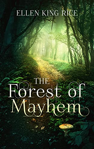 The Forest of Mayhem