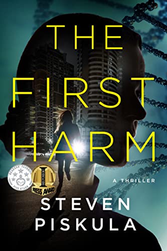 The First Harm: A Medical Action Thriller