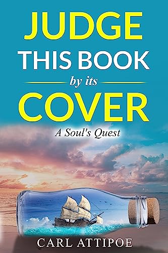 Judge This Book By Its Cover: A Soul’s Quest