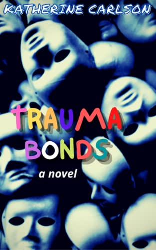 Trauma Bonds