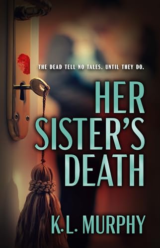 Her Sister’s Death