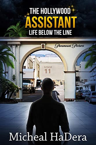 The Hollywood Assistant: Life Below The Line