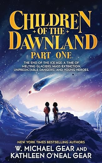 Children of the Dawnland: Part One