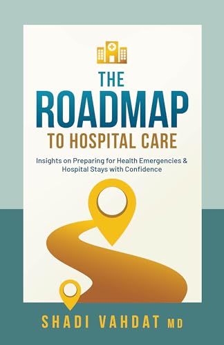 The Roadmap To Hospital Care