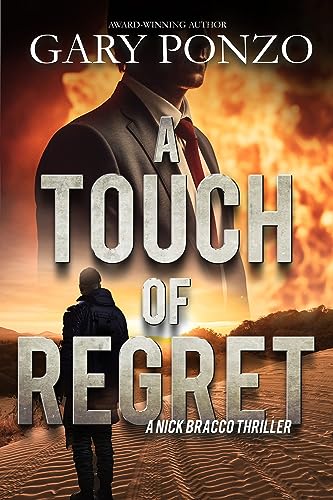 A Touch of Regret (A Nick Bracco Thriller Book 8)