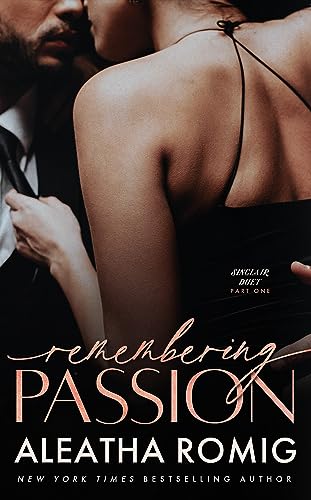 Free: Remembering Passion: Sinclair Duet