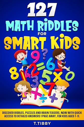 127 Math Riddles for Smart Kids