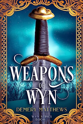 Weapons of Wyn