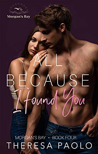 Free: All Because I Found You