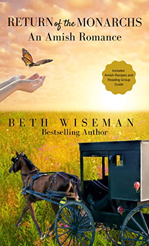 Return of the Monarchs (An Amish Romance)