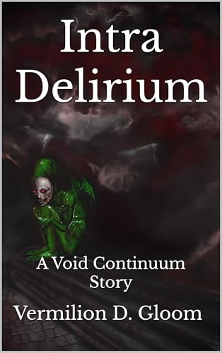 Intra Delirium