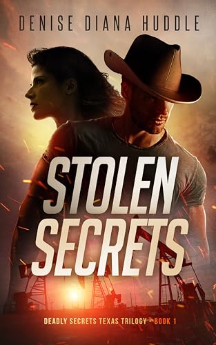 Stolen Secrets – Book 1 of the Deadly Secrets Texas Trilogy