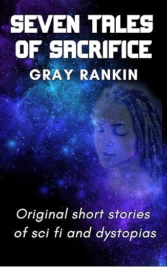 Free: Seven Tales Of Sacrifice