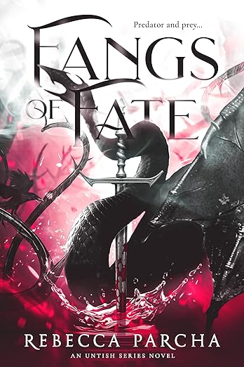 Fangs of Fate (Untish Series Book 1)