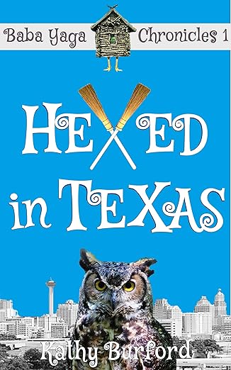 Hexed in Texas: A Humorous Fantasy