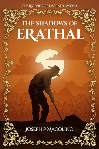 The Shadows of Erathal (The Legends of Evorath Book 1)