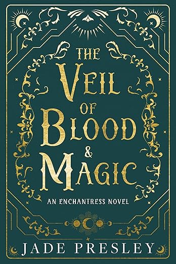 The Veil of Blood and Magic