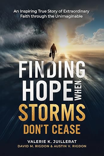 Finding Hope When Storms Don't Cease