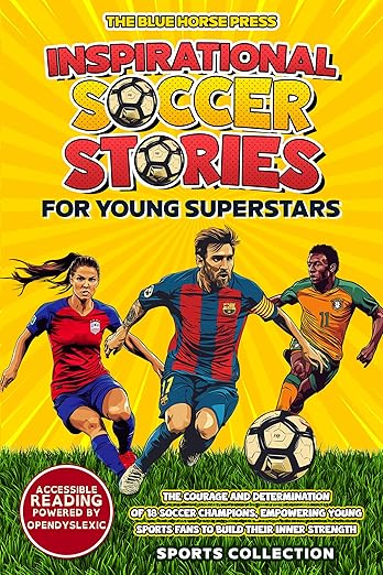 Free: Inspirational Soccer Stories for Young Superstars