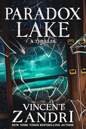 Paradox Lake: A Thriller