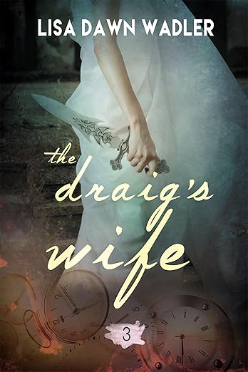 The Draig's Wife