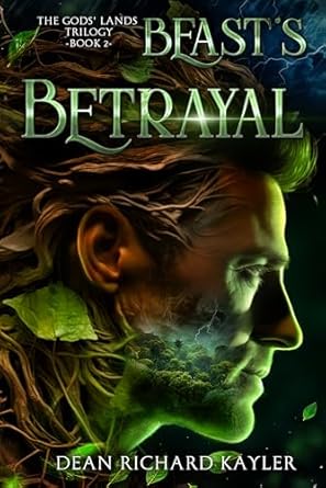 Free: Beast’s Betrayal: The Gods’ Lands Trilogy, Book 2