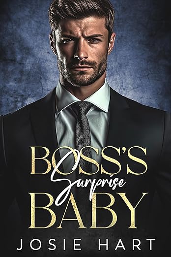 Free: Boss's Surprise Baby: A Brother's Best Friend Romance