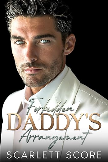 Forbidden Daddy’s Arrangement