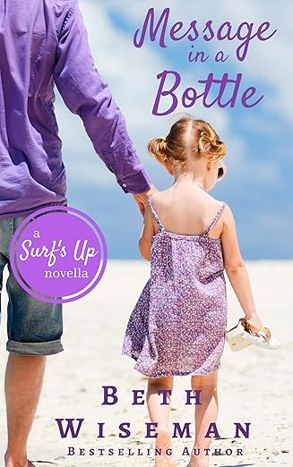 Free: Message In A Bottle: A Surf’s Up Romance Novella