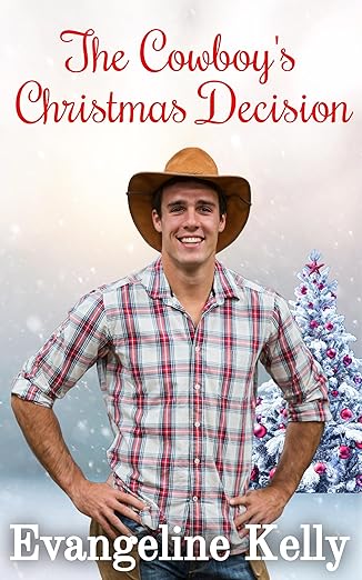 The Cowboy’s Christmas Decision