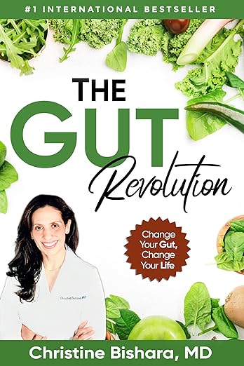 The Gut Revolution: Your Roadmap to Lasting Immune Health, Improved Mood, and Weight Control