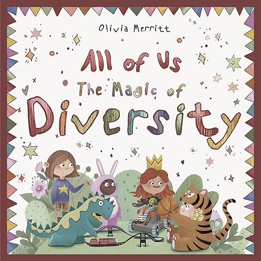 All of Us: Magic of Diversity