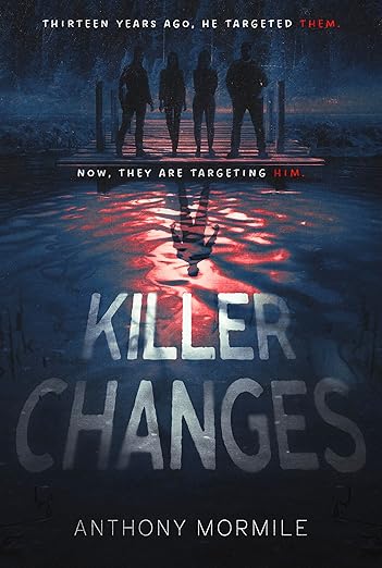 Killer Changes