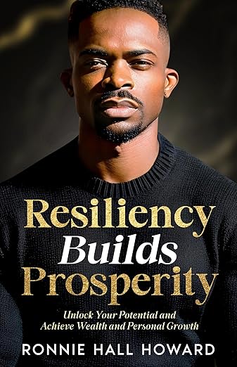 Resiliency Builds Prosperity