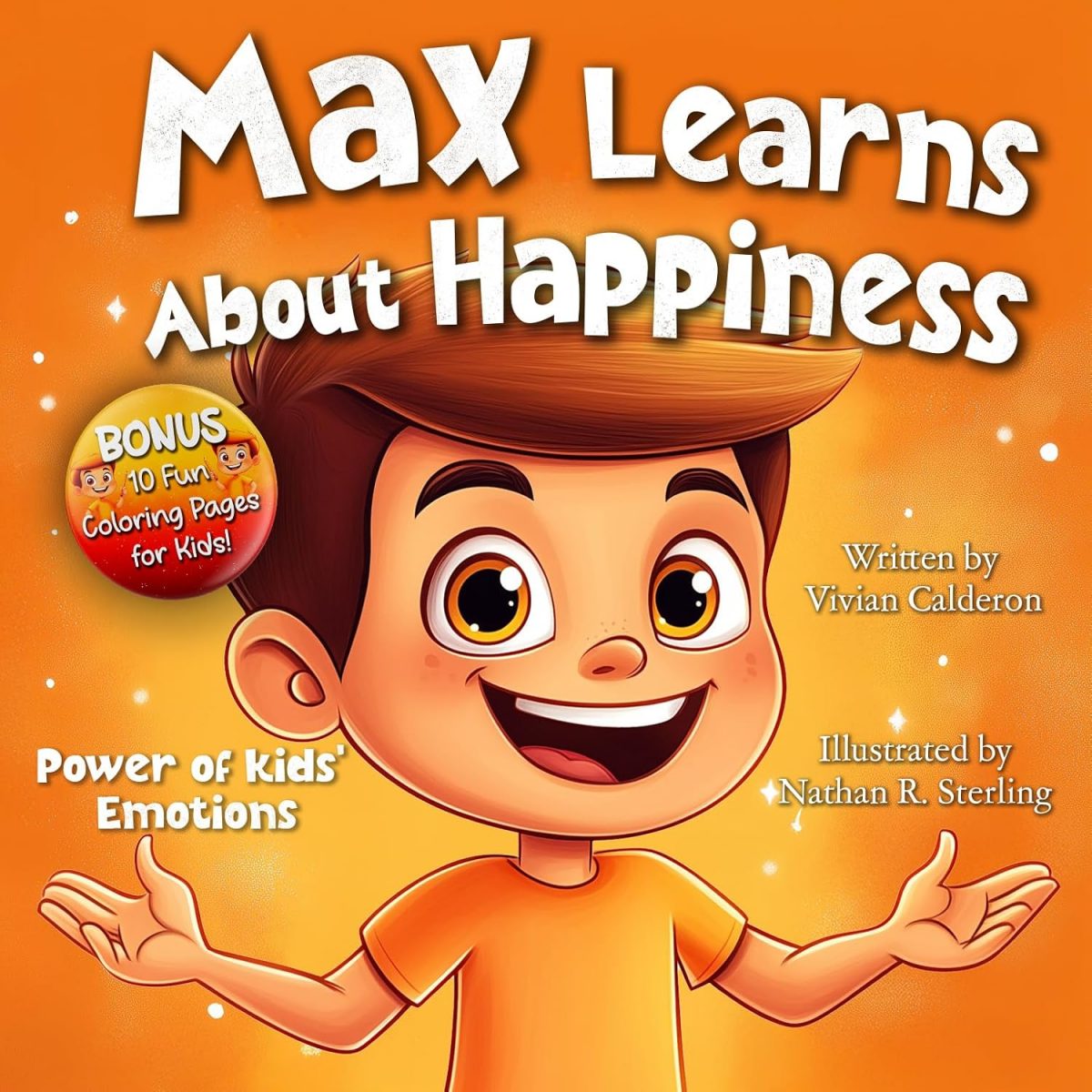 Max Learns About Happiness