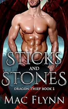Free: Sticks and Stones (Dragon Thief Book 1)