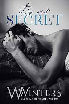 It's Our Secret (The Last Kiss)