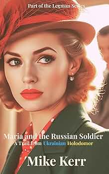 Maria and the Russian Soldier